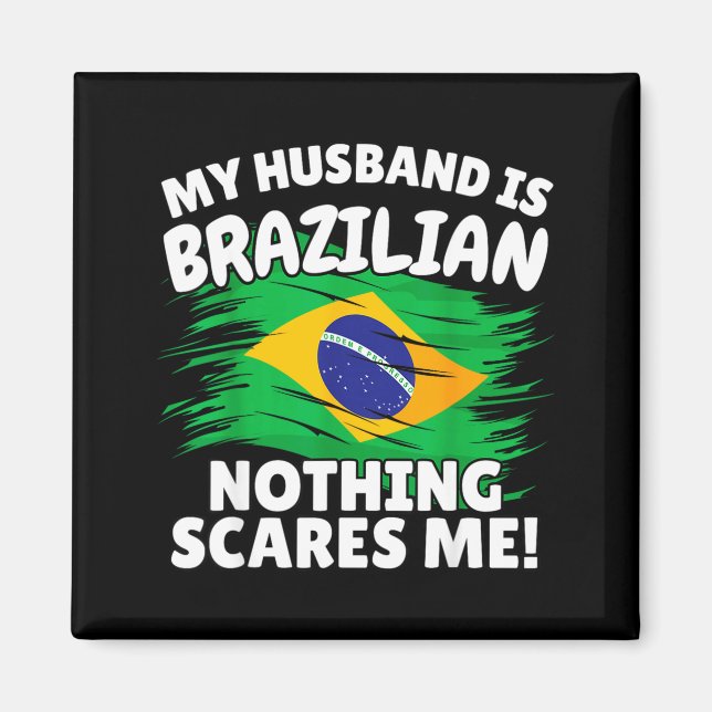 My Husband Is Brazilian Funny Brazil Flag Gift For Magnet (Vorne)