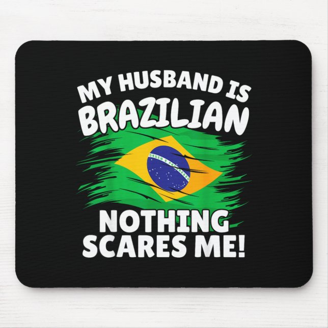 My Husband Is Brazilian Funny Brazil Flag Gift For Mousepad (Vorne)