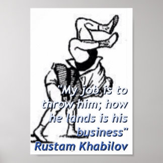 My job is du throw him Plakat