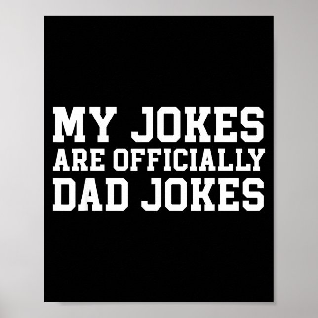 My Jokes Are Ly Dad Jokes Pregnancy Announcement  Poster (Vorne)