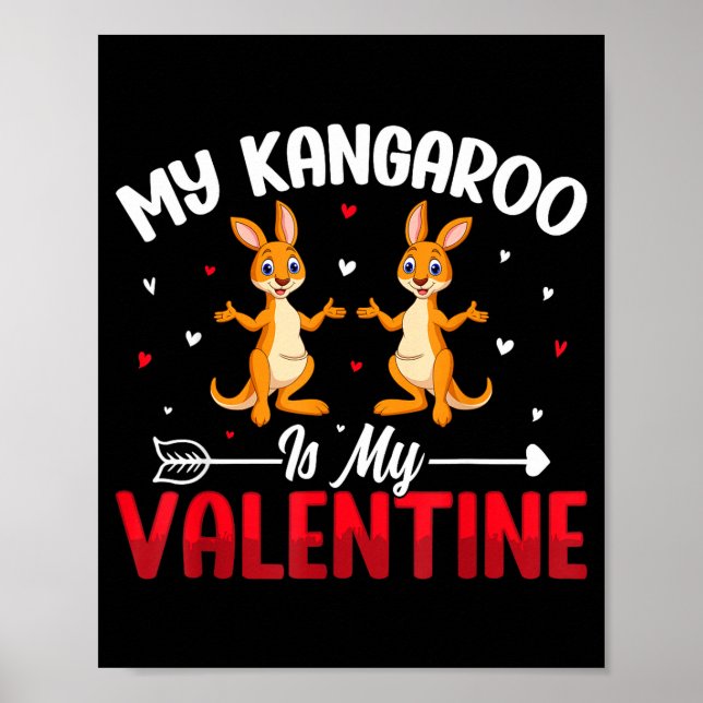 My Kangaroo Is My Valentine - Animal Lovers Valent Poster (Vorne)