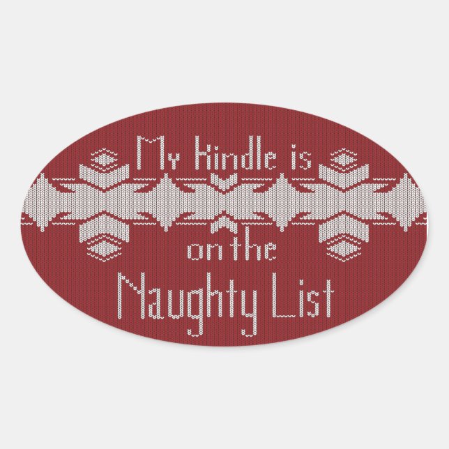 My Kindle Is on the Naughty List Sticker (Vorderseite)