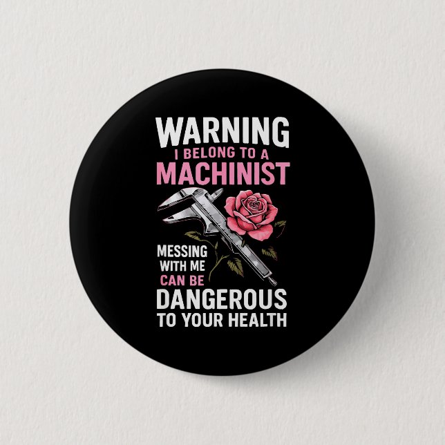 My Knight In Machinist Wife Girlfriend Funny Anniv Button (Vorderseite)