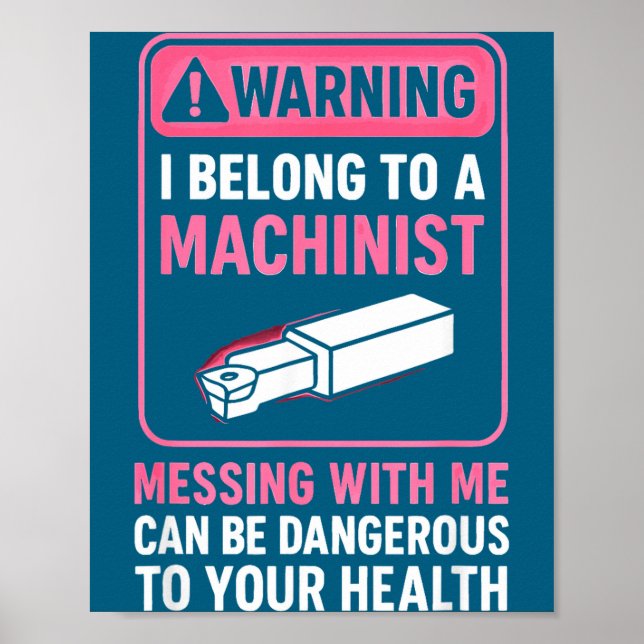 My Knight In Machinist Wife Girlfriend Funny Anniv Poster (Vorne)