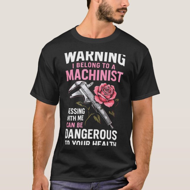 My Knight In Machinist Wife Girlfriend Funny Anniv T-Shirt (Vorderseite)