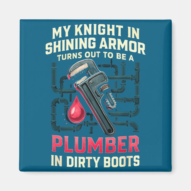 My Knight In Shining Funny Plumber Wife Women Girl Magnet (Vorne)