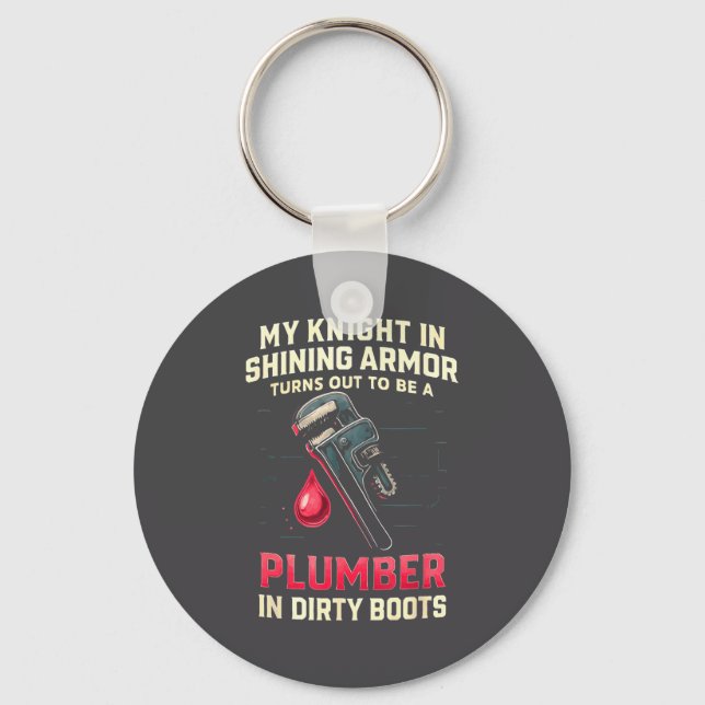 My Knight In Shining Funny Plumber Wife Women Girl Schlüsselanhänger (Vorderseite)