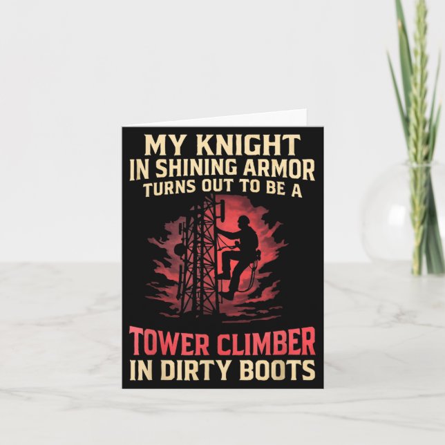My Knight In Shining Funny Tower Climber Wife Wome Karte (Vorderseite)