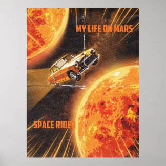My Life on Mars Space Rider Poster - Retro SciFi