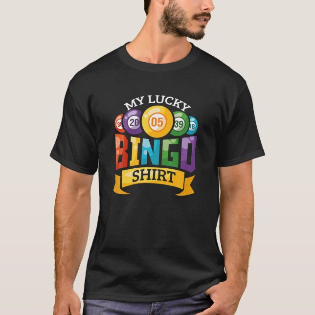 My Lucky Bingo Funny Bingo Player T-Shirt (Vorderseite)