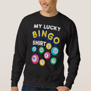 My Lucky Bingo Funny Bingo Player Women Oma Sweatshirt