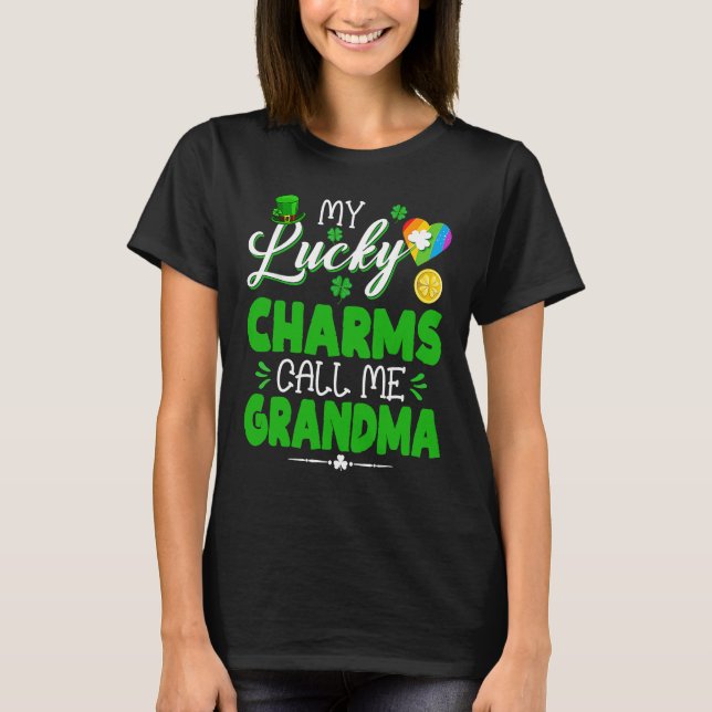 My Lucky Charms Call Me Grandma  St Patricks Day F T-Shirt (Vorderseite)