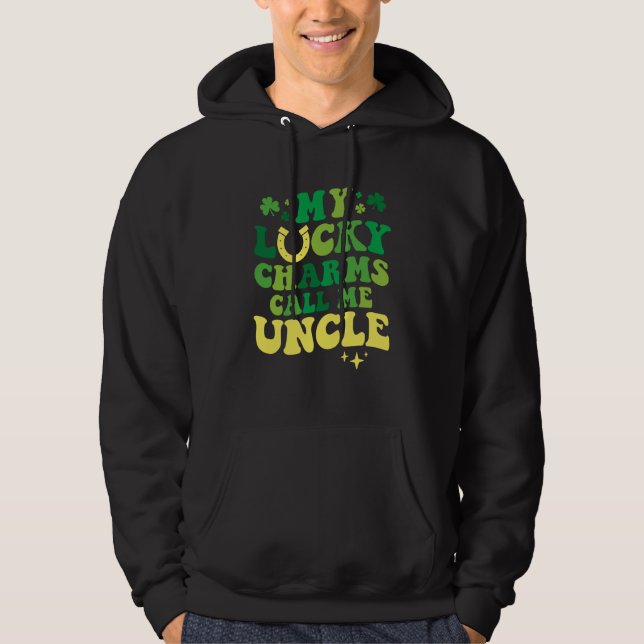My Lucky Charms Call Me Uncle Groovy St Patrick's  Hoodie (Vorderseite)