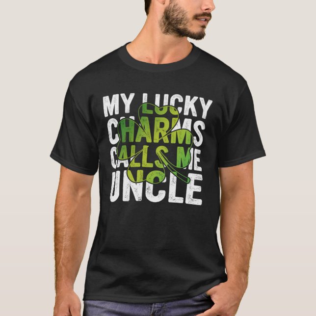 My Lucky Charms Call Me Uncle Shamrock C T-Shirt (Vorderseite)