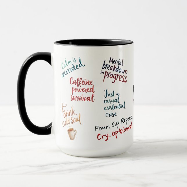 My Mental Breakdown Cup: A Relatable Design Tasse (Links)