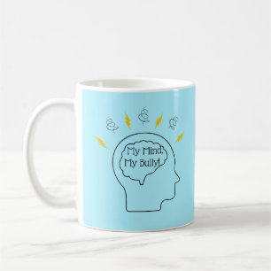 My Mind My Bully Tourette-Syndrom-Tasse Kaffeetasse