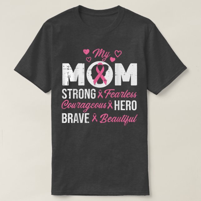 My Mom Pink Ribbon Warrior Inspirational Breast Ca T-Shirt (Design vorne)