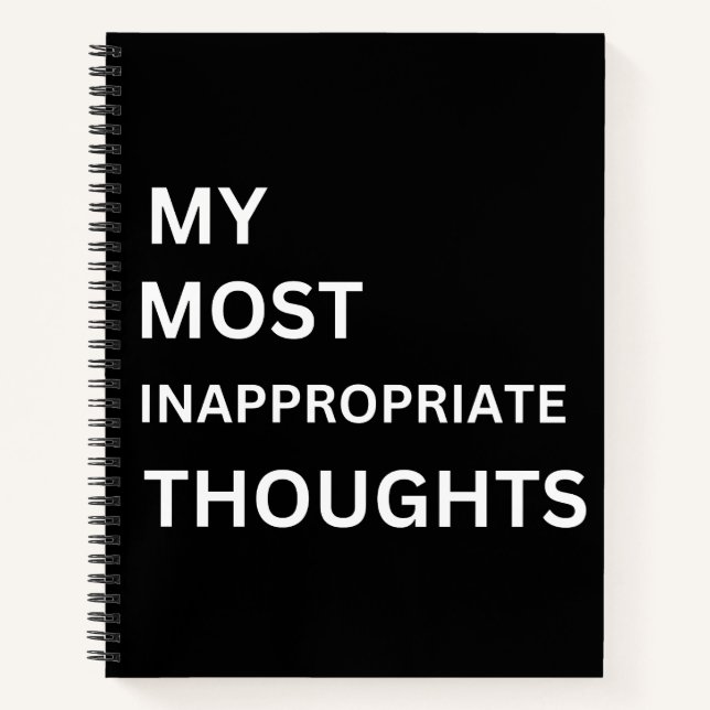 My most inappropriate thoughts  funny notebook notizbuch (Vorderseite)