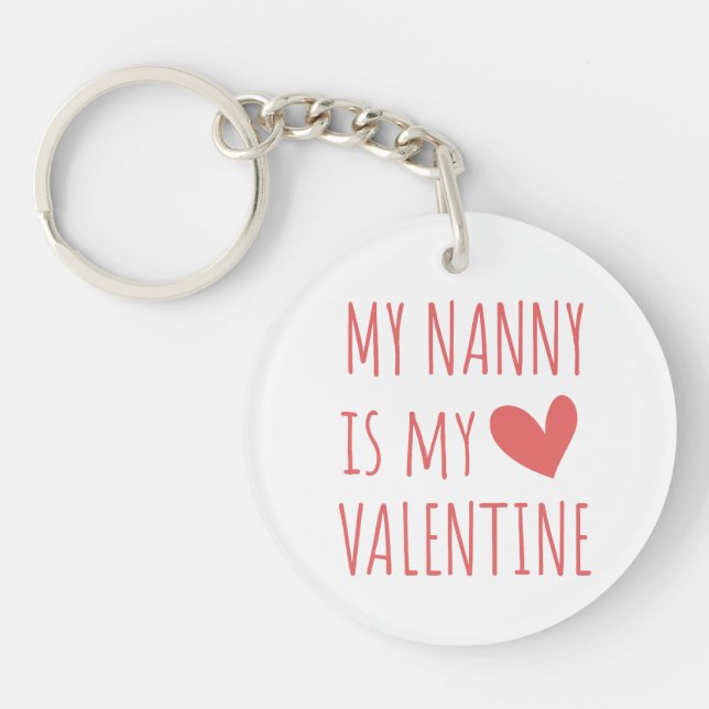 My Nanny is my Valentine Schlüsselanhänger (Vorderseite)