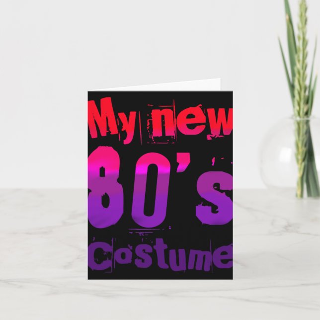 My New 80's Costume Funny Design  Karte (Vorderseite)