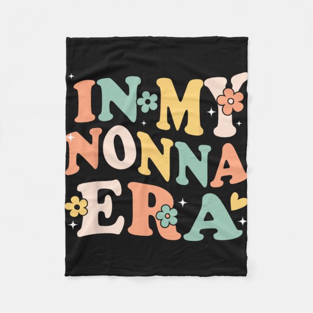 My Nonna Era Funny Sarcastic Groovy Retro Mütter Fleecedecke (Vorderseite)