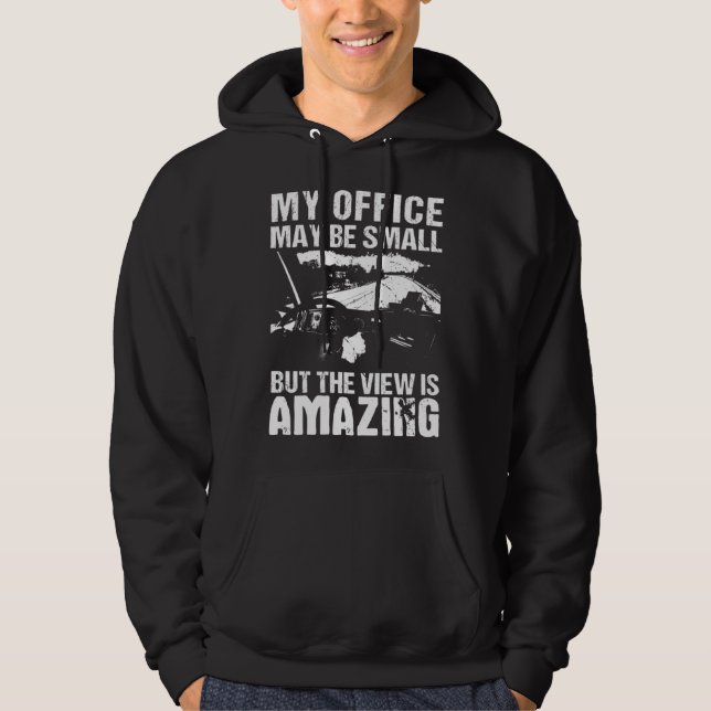 My Office May Be Small  Flatbed Semi Trailer Truck Hoodie (Vorderseite)
