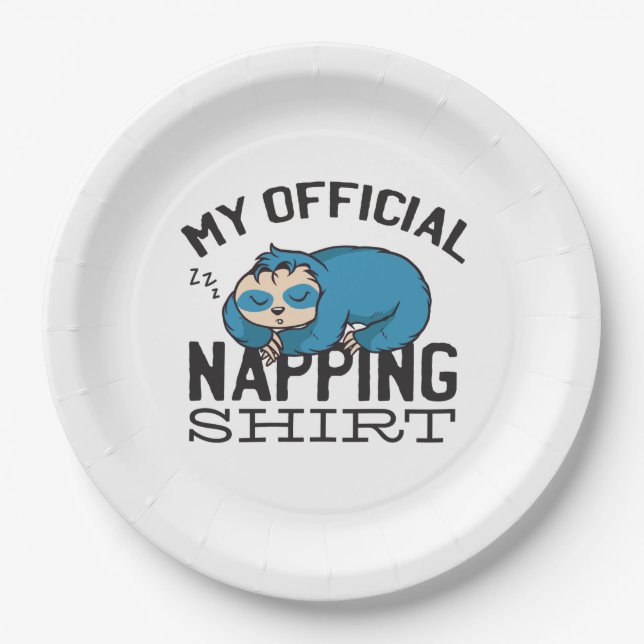 My official napping shirt - Lazy sleeping Sloth Pappteller (Vorderseite)