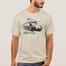 My other der Sherman Tank T-shirt is zu car