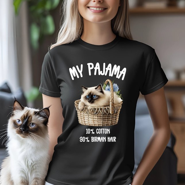 My Pajama Birman Cat T-Shirt (Von Creator hochgeladen)
