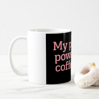 My Patience Powered by Coffee Only Funny Quote Typ Kaffeetasse