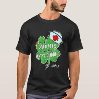 My Patients Are My Lucky Charms LPN Life St Patric T-Shirt