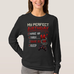 My Perfect Day Video Games Gaming Boy 14. Geburtst T-Shirt