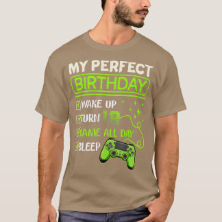 My Perfect Day Video Games Gaming Gifts 12th Birth T-Shirt