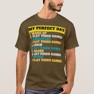 My perfekt day T-Shirt