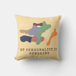 My Personality is Sunshine Kissen