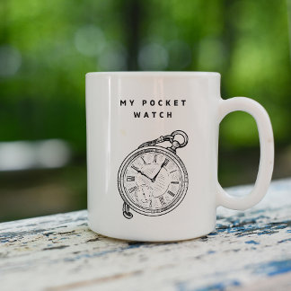 My Pocket Watch" Minimalist Time-Themed Mug Kaffeetasse