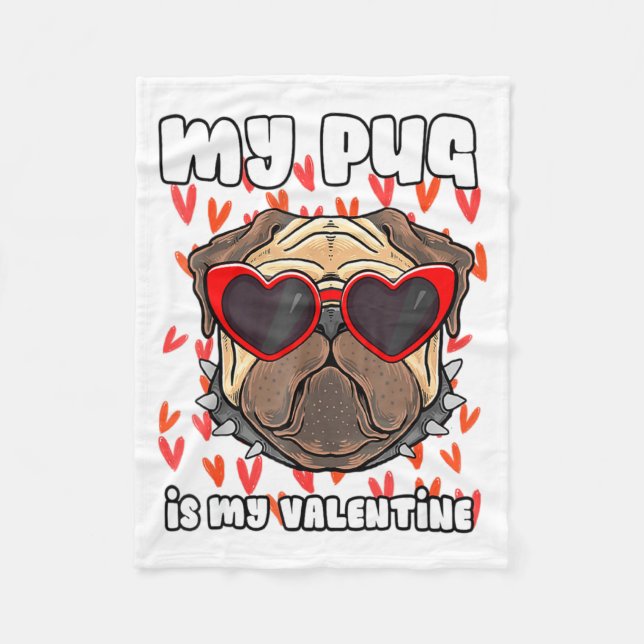 My Pug In My Valentine Cute Valentineu2019s Day Pe Fleecedecke (Vorderseite)