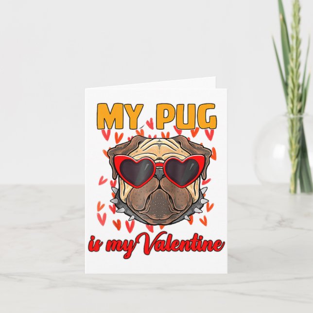 My Pug In My Valentine Cute Valentineu2019s Day Pe Karte (Vorderseite)