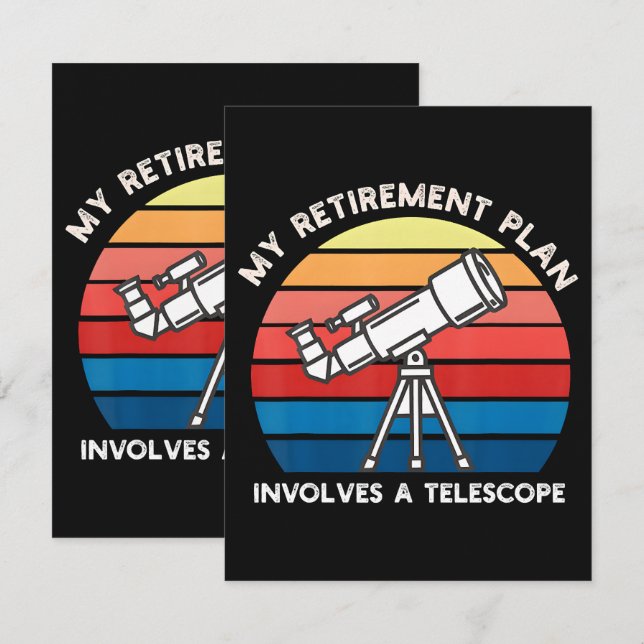 My Retiret Plan Involves A Telescope Karte (Vorne/Hinten)