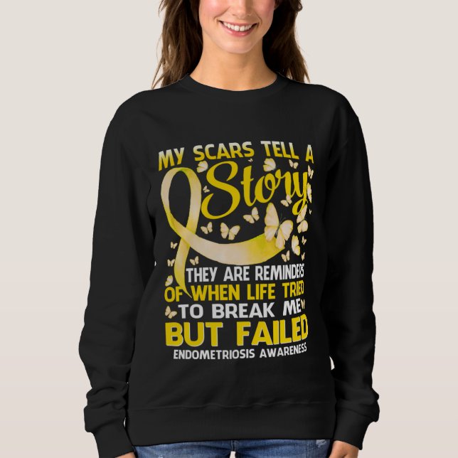 My Scars Tell A Story Endometriosis Awareness Butt Sweatshirt (Vorderseite)