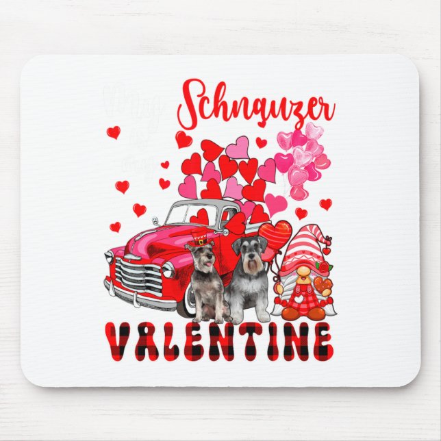 My Schnauzer Is My Valentine Two Dogs With Gnome P Mousepad (Vorne)