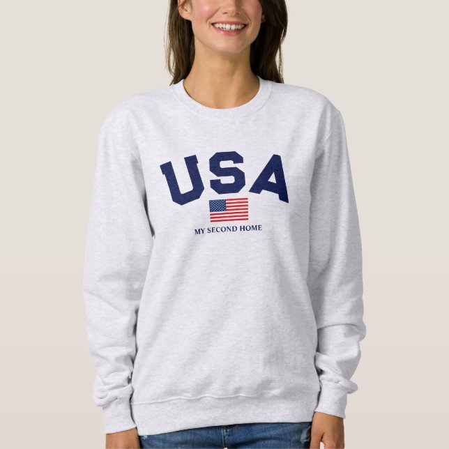 My Second Zuhause Sweatshirt USA (Vorderseite)
