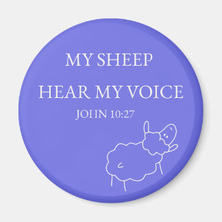 My Sheep Hear My Voice Magnet