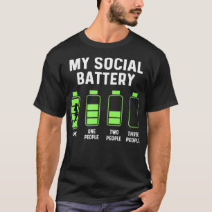 My Social Battery Low Funny Introvert T-Shirt