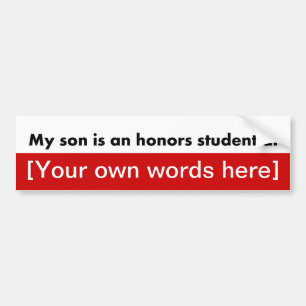 my-son-an-honors-student-at-template autoaufkleber