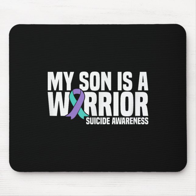 My Son is a Warrior Suicide Prevention Awareness Mousepad (Vorne)