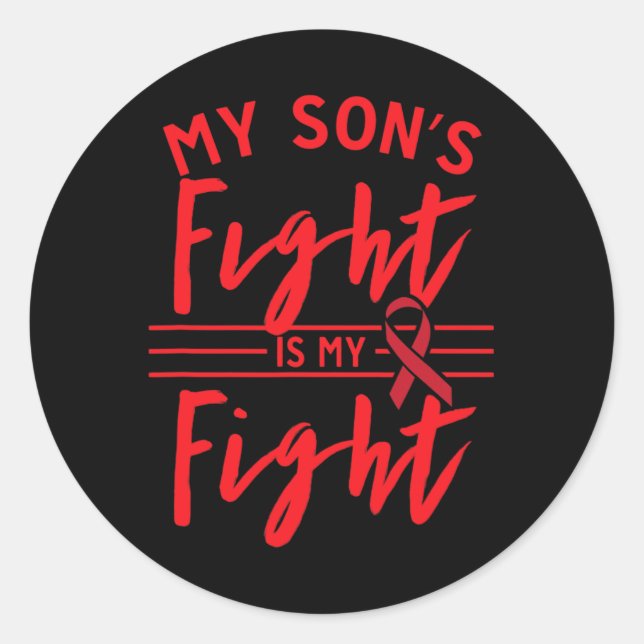 My Son's Fight Is My Fight Blood Cancer Awareness  Runder Aufkleber (Vorderseite)