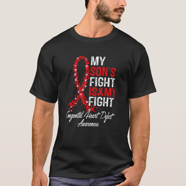My Son's Fight is My Fight CHD Heart Disease Aware T-Shirt (Vorderseite)