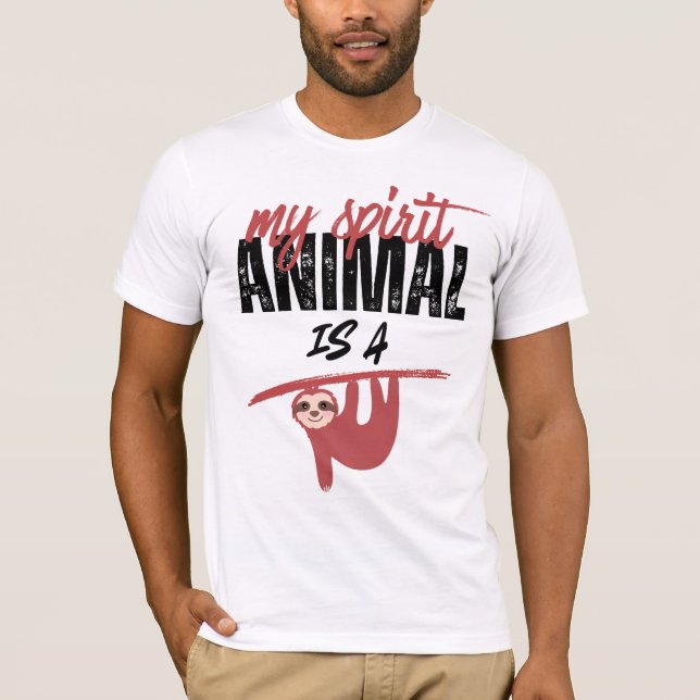 My spirit animal is a sloth _ funny sayins T-Shirt (Vorderseite)