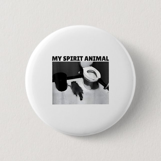 My Srit Animal Funny Drunk Raccoon Meme  Button (Vorderseite)